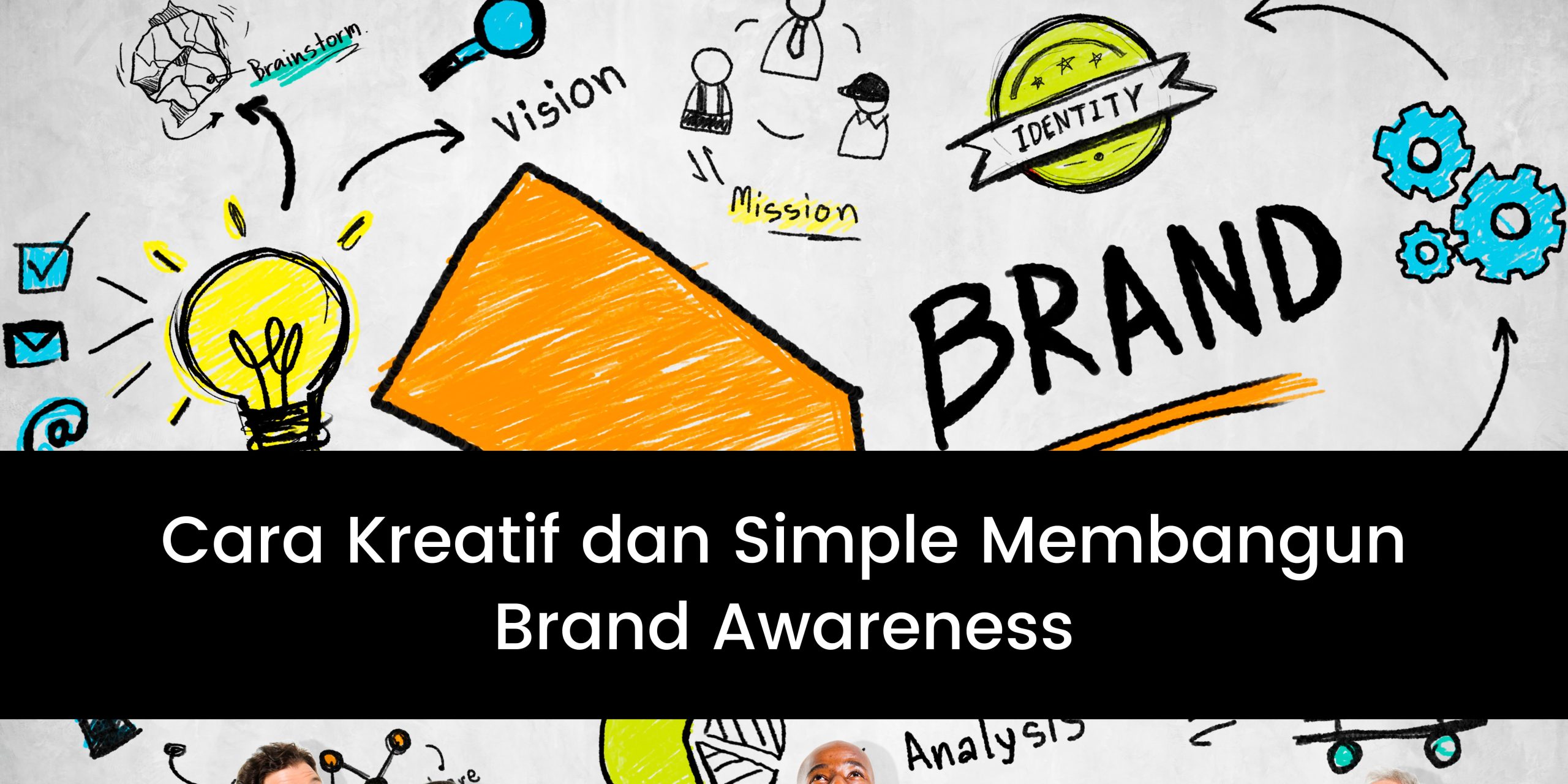 membangun brand awareness